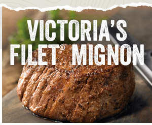 Victoria's Filet Mignon